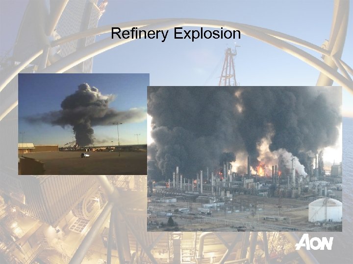 Refinery Explosion 