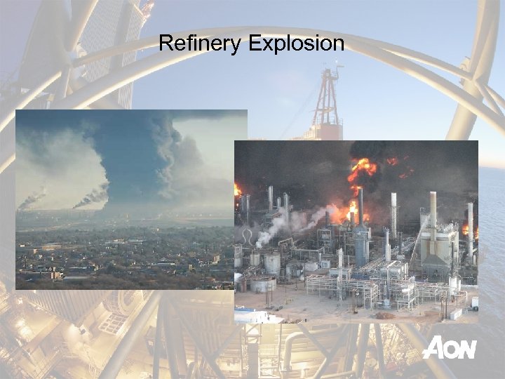 Refinery Explosion 