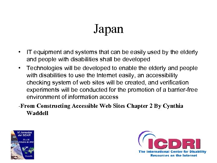 Japan • IT equipment and systems that can be easily used by the elderly