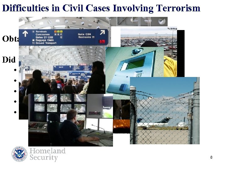 Difficulties in Civil Cases Involving Terrorism Obtaining a recovery Did the ATT fail? •