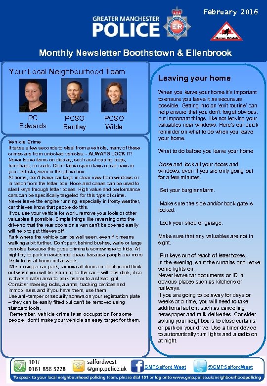 February 2016 Monthly Newsletter Boothstown & Ellenbrook Your Local Neighbourhood Team PC Edwards PCSO