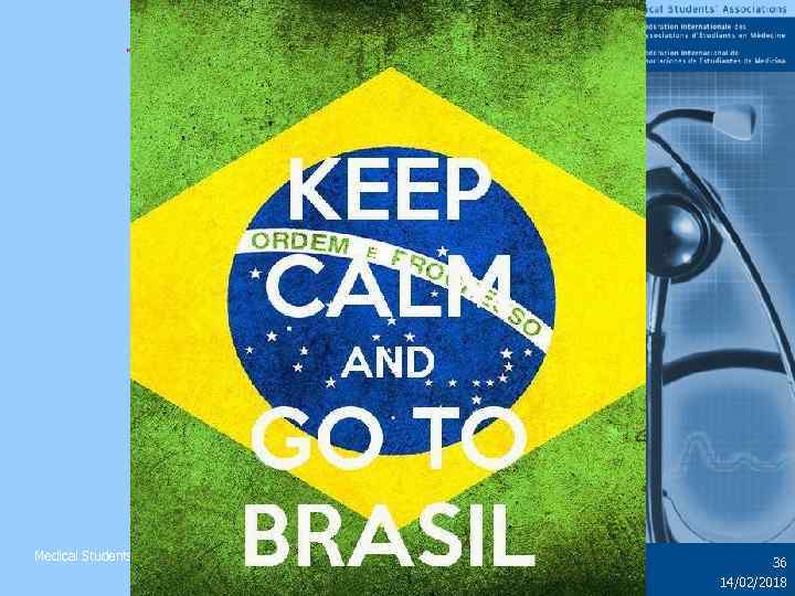 Некоммерческое партнерство «Национальный Союз Студентов-Медиков» Medical Students Worldwide 36 14/02/2018 