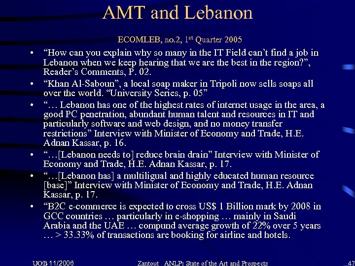AMT and Lebanon ECOMLEB, no. 2, 1 st Quarter 2005 • “How can you