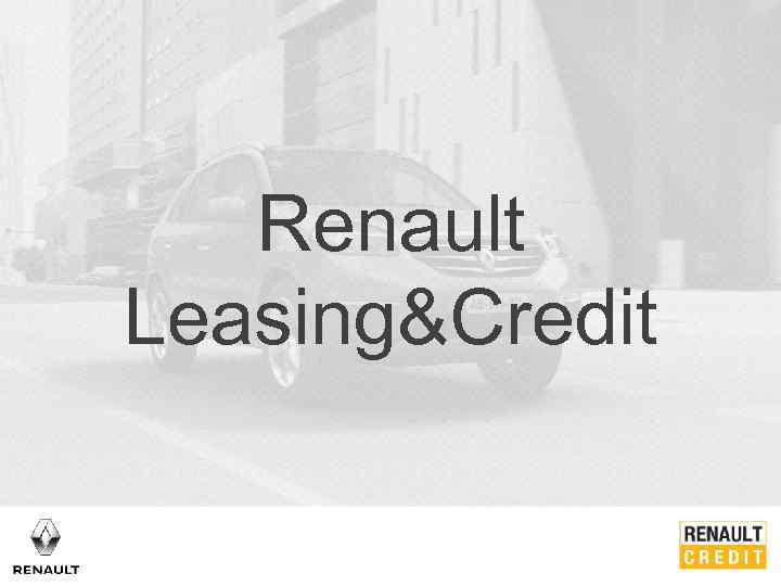 Renault Leasing&Credit 