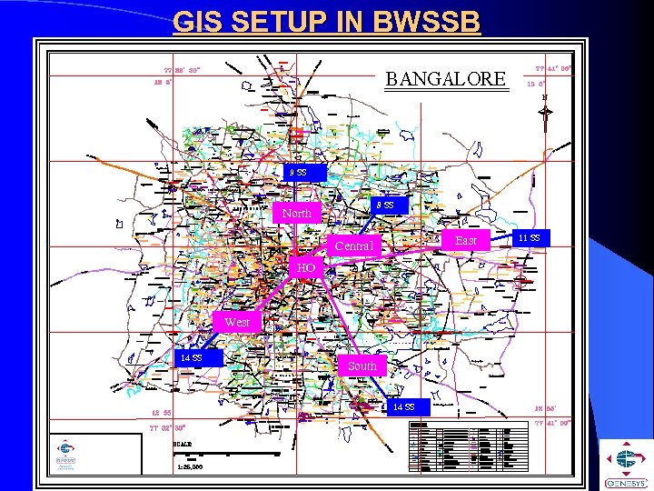 GIS SETUP IN BWSSB 9 SS 8 SS North East Central HO West 14