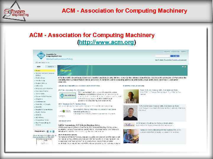 ACM - Association for Computing Machinery (http: //www. acm. org) 
