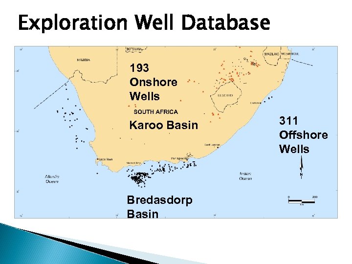 Exploration Well Database 193 Onshore Wells Karoo Basin Bredasdorp Basin 311 Offshore Wells 