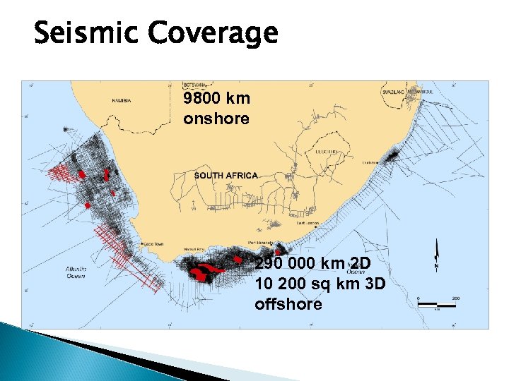 Seismic Coverage 9800 km onshore 290 000 km 2 D 10 200 sq km