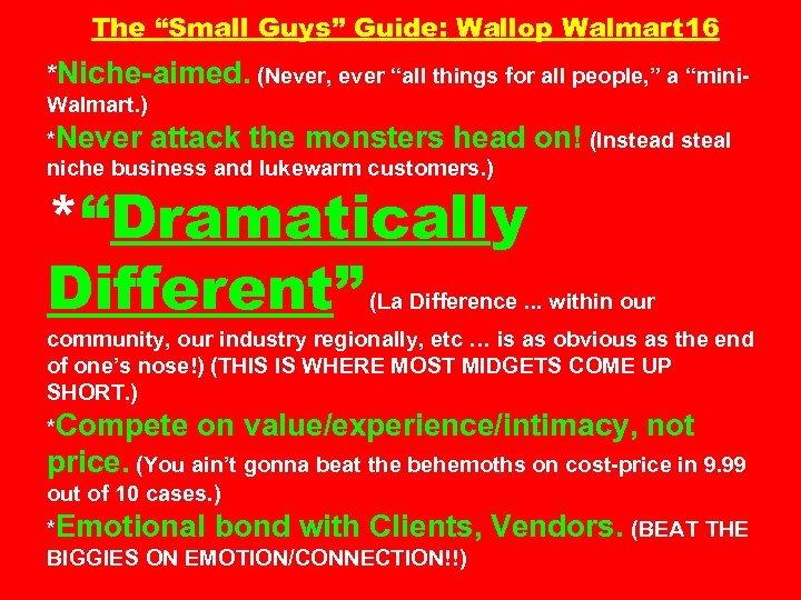 The “Small Guys” Guide: Wallop Walmart 16 *Niche-aimed. (Never, ever “all things for all