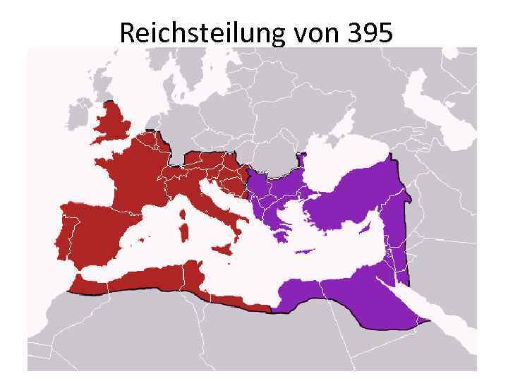 Reichsteilung von 395 