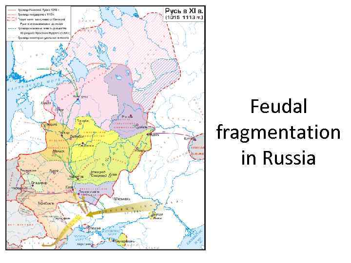 Feudal fragmentation in Russia 