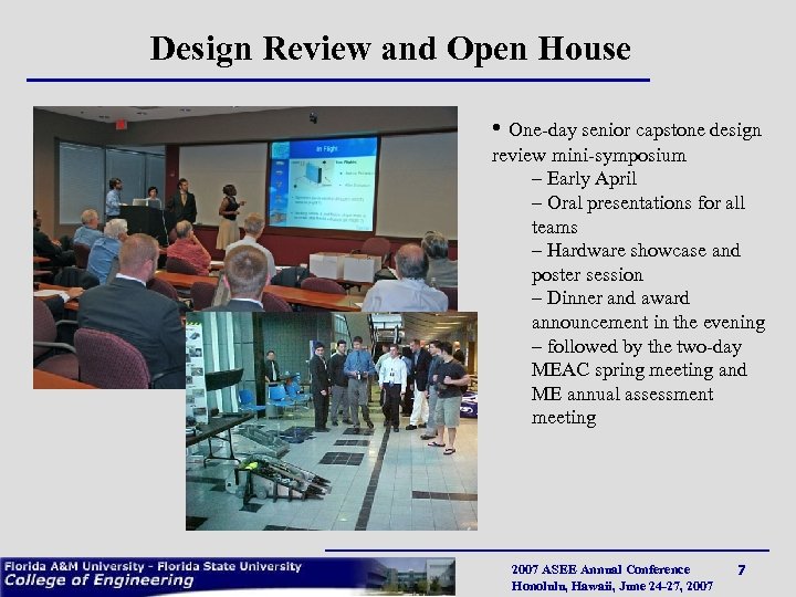 Design Review and Open House • One-day senior capstone design review mini-symposium – Early