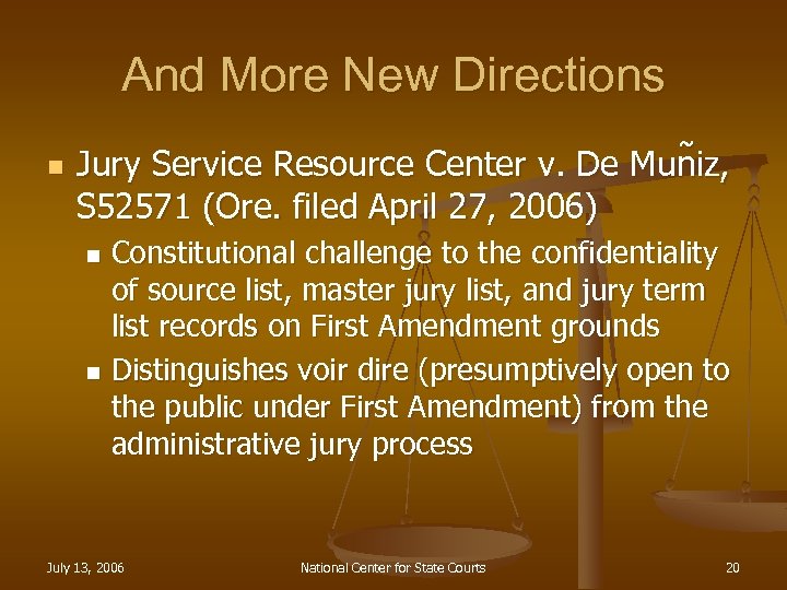 And More New Directions n Jury Service Resource Center v. De Mun iz, S