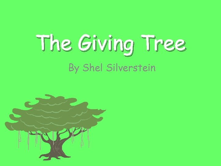 The Giving Tree By Shel Silverstein 