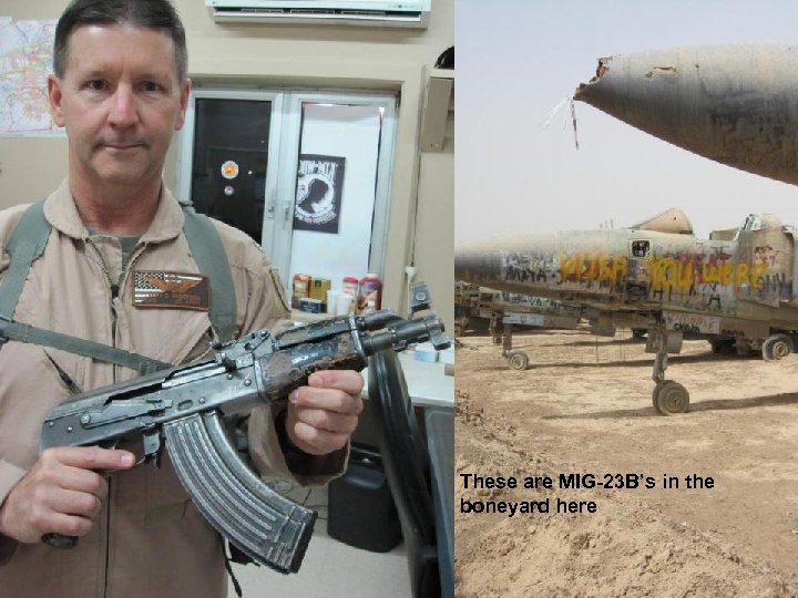 These are MIG-23 B’s in the boneyard here 