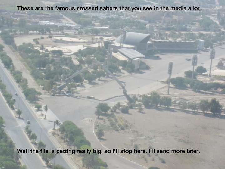 These are the famous crossed sabers that you see in the media a lot.