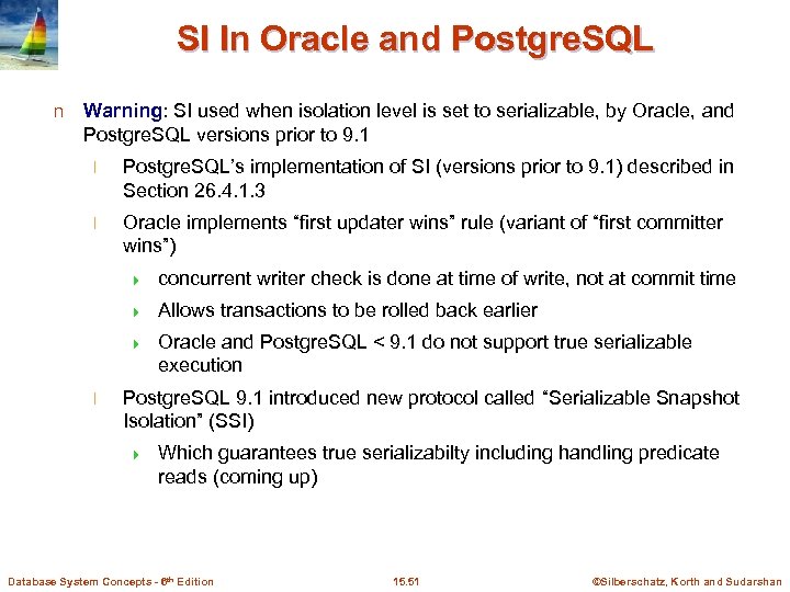 SI In Oracle and Postgre. SQL n Warning: SI used when isolation level is