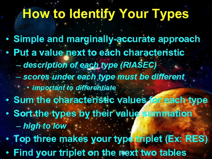 How to Identify Your Types • Simple and marginally-accurate approach • Put a value