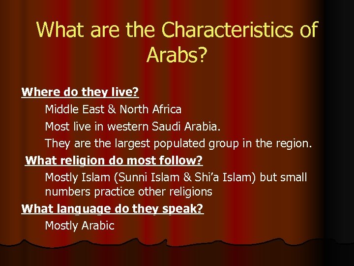 What are the Characteristics of Arabs? Where do they live? Middle East & North