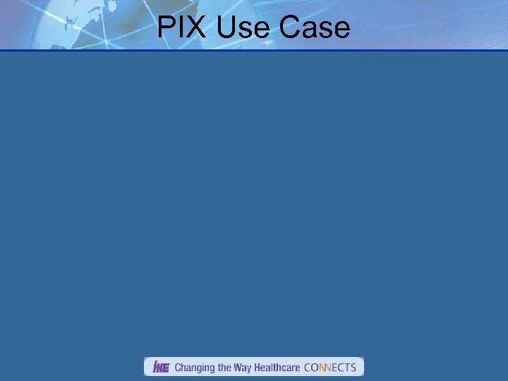 PIX Use Case 