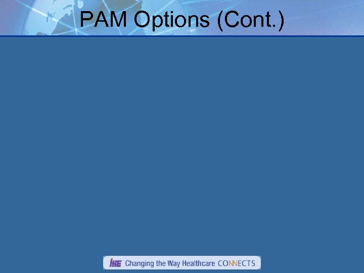 PAM Options (Cont. ) 