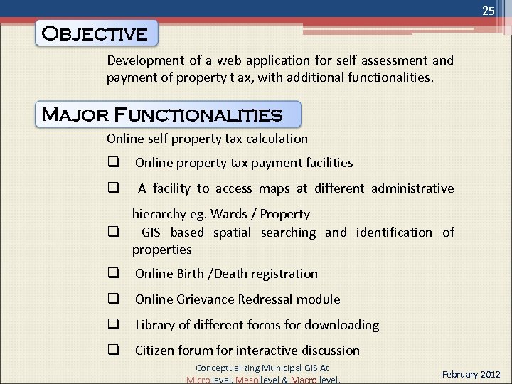 25 Objective Development of a web application for self assessment and payment of property