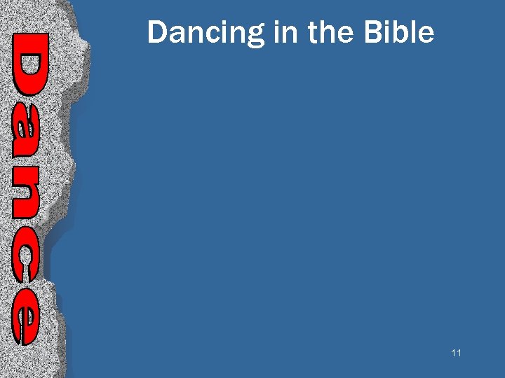 Dancing in the Bible 11 