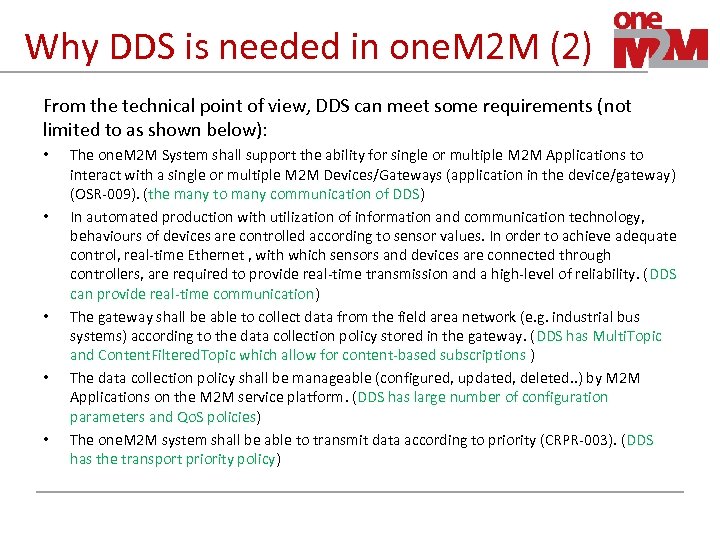 Why DDS is needed in one. M 2 M (2) From the technical point