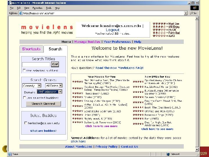 ML-comedy Konstan: Recommender Systems, Summer 2009 