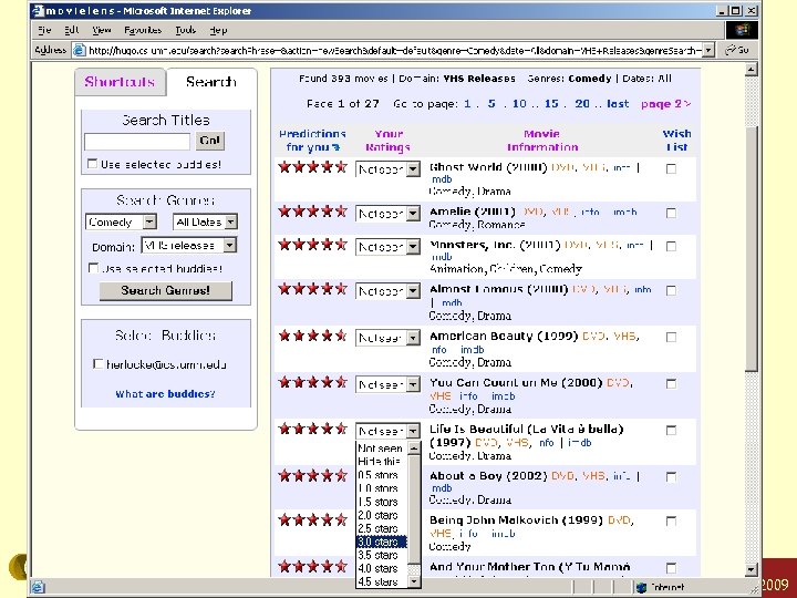 ML-rate Konstan: Recommender Systems, Summer 2009 