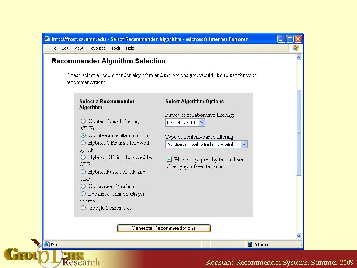 Konstan: Recommender Systems, Summer 2009 