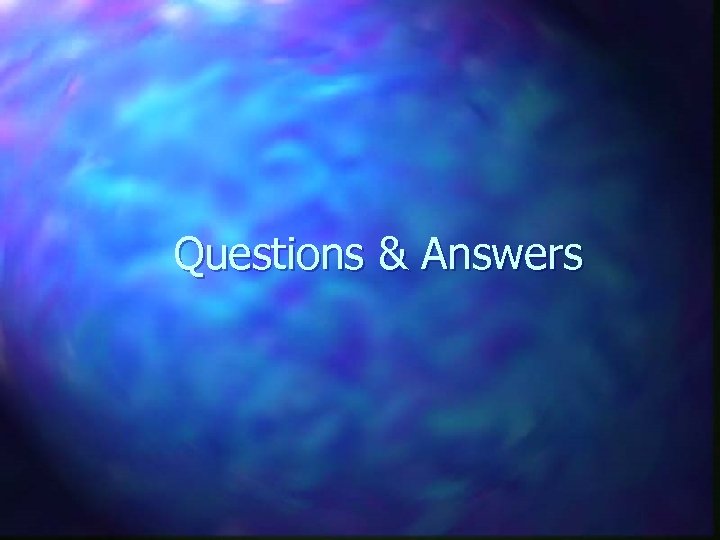 Questions & Answers 