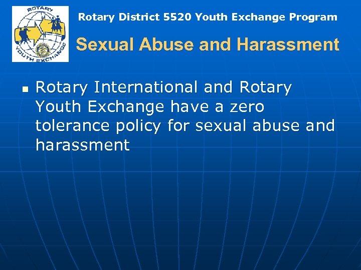 Rotary District 5520 Youth Exchange Program Sexual Abuse and Harassment n Rotary International and