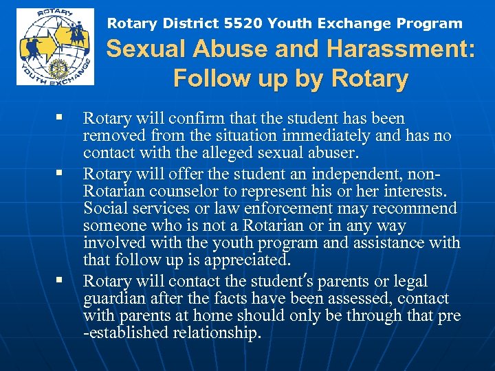 Rotary District 5520 Youth Exchange Program Sexual Abuse and Harassment: Follow up by Rotary