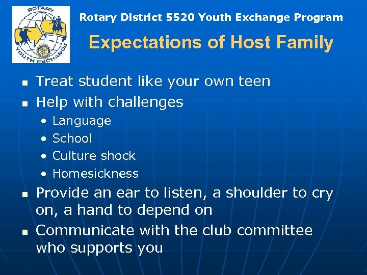 Rotary District 5520 Youth Exchange Program Expectations of Host Family n n Treat student