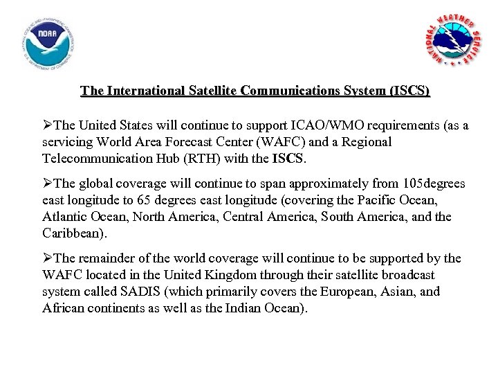 INTERNATIONAL SATELLITE COMMUNICATIONS SYSTEM ISCS SUCESSOR TCP IP SYSTEM