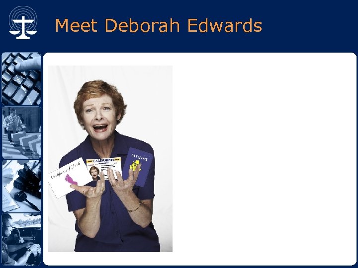 Meet Deborah Edwards 