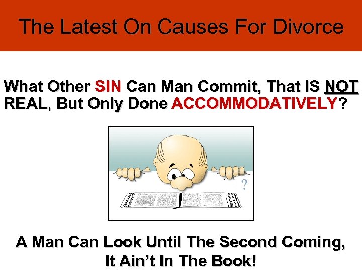 The Latest On Causes For Divorce What Other SIN Can Man Commit, That IS
