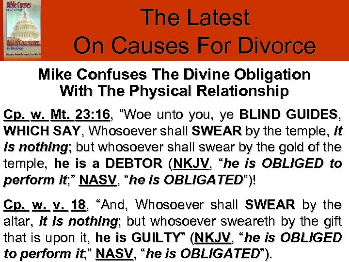 The Latest On Causes For Divorce Mike Confuses The Divine Obligation With The Physical