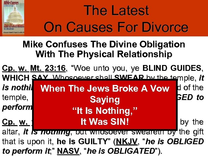 The Latest On Causes For Divorce Mike Confuses The Divine Obligation With The Physical
