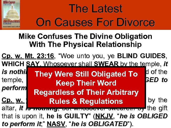 The Latest On Causes For Divorce Mike Confuses The Divine Obligation With The Physical