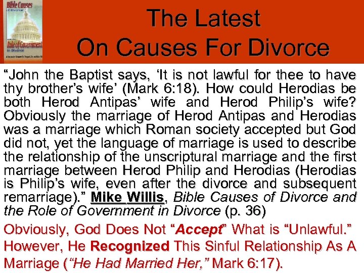 The Latest On Causes For Divorce “John the Baptist says, ‘It is not lawful