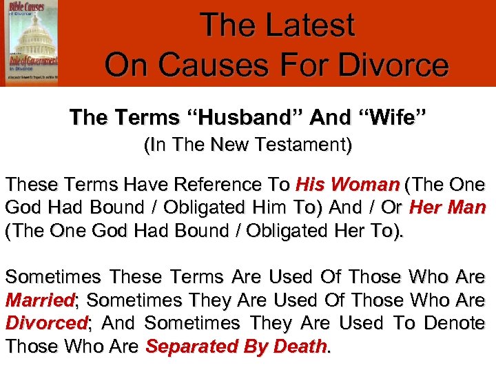 The Latest On Causes For Divorce The Terms “Husband” And “Wife” (In The New