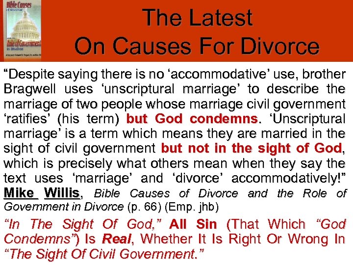 The Latest On Causes For Divorce “Despite saying there is no ‘accommodative’ use, brother