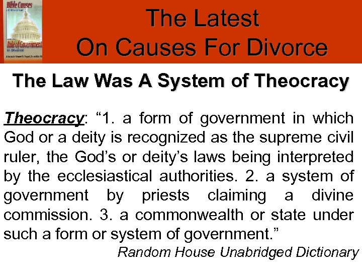 The Latest On Causes For Divorce The Law Was A System of Theocracy: “
