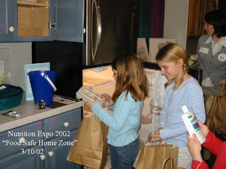 Nutrition Expo 2002 “Food Safe Home Zone” 3/10/02 