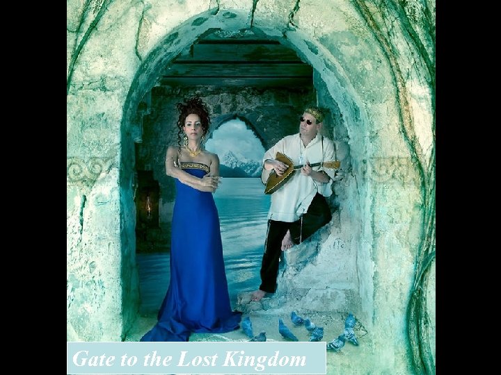 Gate to the Lost Kingdom 