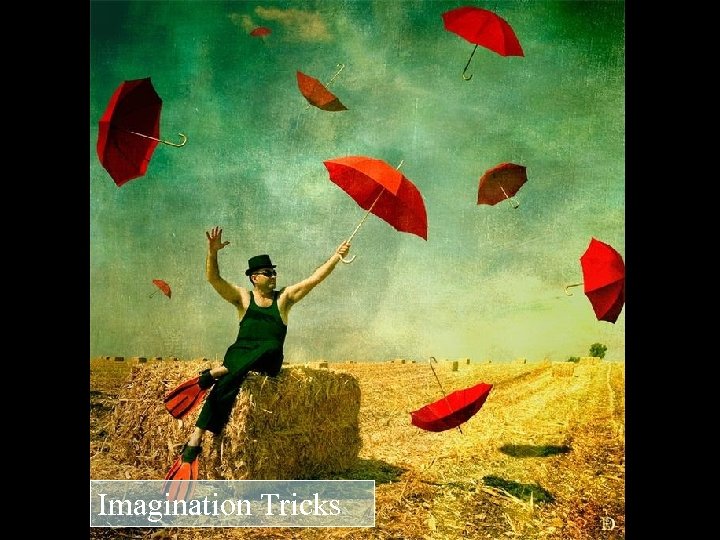 Imagination Tricks 