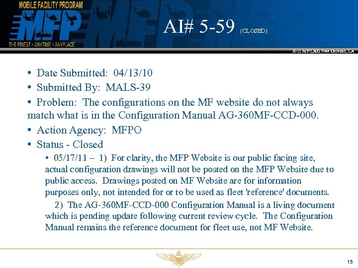 AI# 5 -59 (CLOSED) 2011 MF LRG New Orleans, LA • Date Submitted: 04/13/10