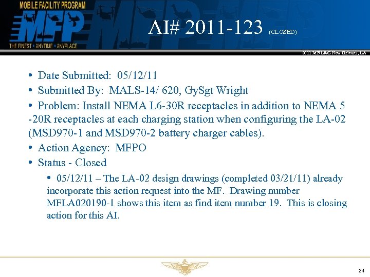 AI# 2011 -123 (CLOSED) 2011 MF LRG New Orleans, LA • Date Submitted: 05/12/11